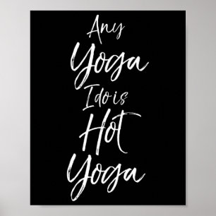 Yoga Workouts Fitness Design Studio Women's Hot Yo Poster