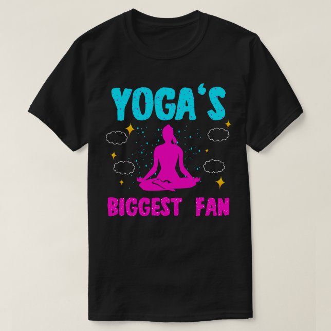 Yogas Biggest Fan T-Shirt (Design Front)