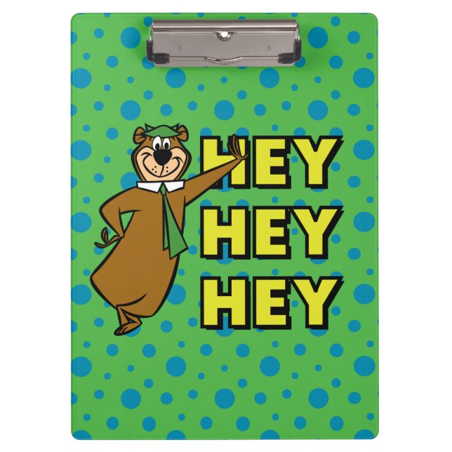 Yogi Bear Hey Hey Hey Clipboard (Front)