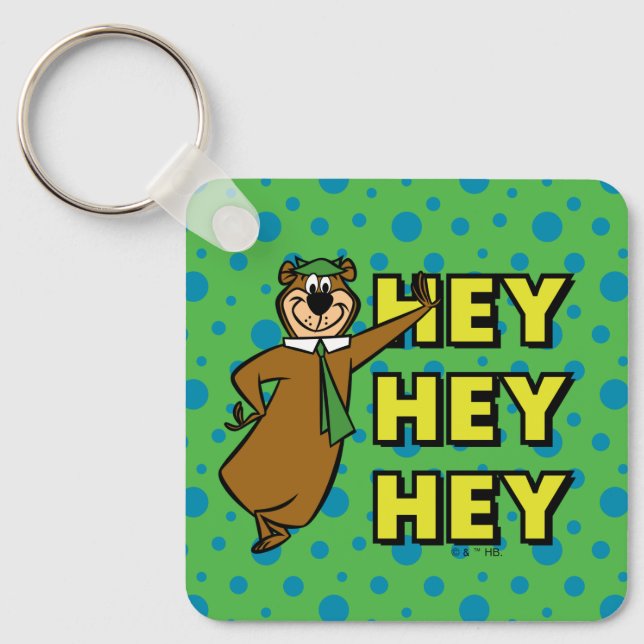 Yogi Bear Hey Hey Hey Keychain (Front)