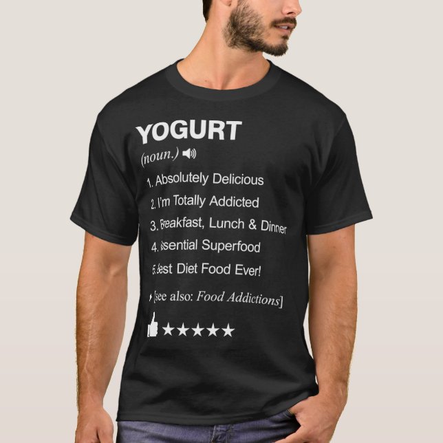 Yogurt Definition Meaning chef (male) provocative  T-Shirt (Front)