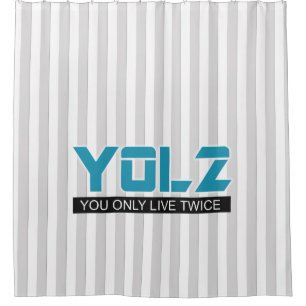 YOL2 You Only Live Twice Quote Blue on any Colour