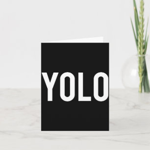 Yolo - Cool New Hip Hop Rap Funny Gift Tee  Card