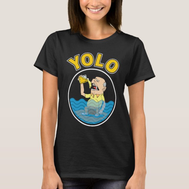YOLO Drinking T-Shirt (Front)