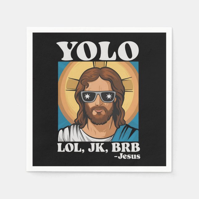 YOLO LOL JK BRB Jesus Funny Easter Napkin (Front)