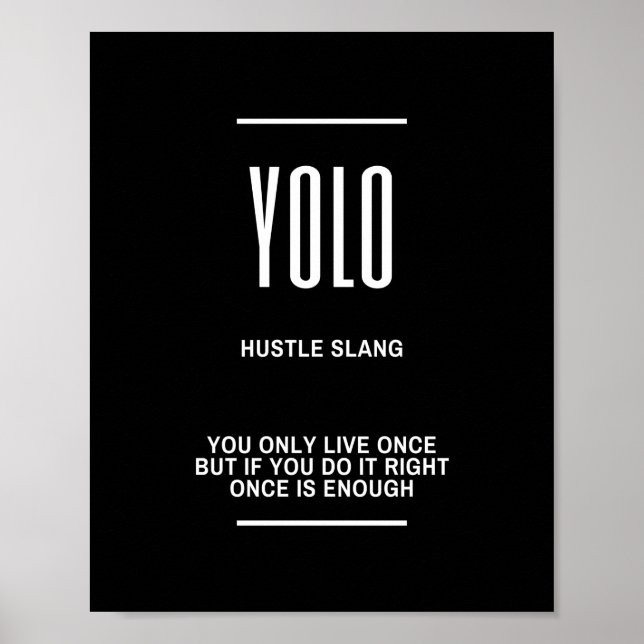 YOLO Motivational Quote Poster (Front)