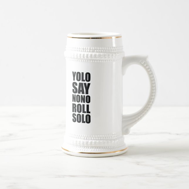 YOLO Roll Solo Beer Stein (Right)