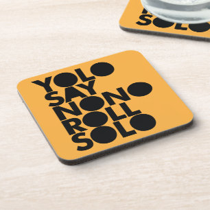 YOLO Roll Solo Filled Coaster