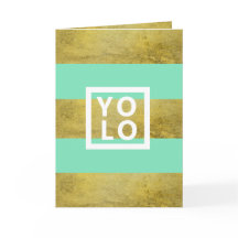YOLO Simulated Gold Foil & Mint Stripe Modern Fold