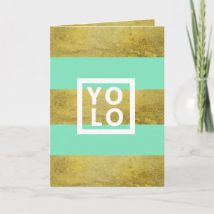 YOLO Simulated Gold Foil & Mint Stripe Modern Fold Card