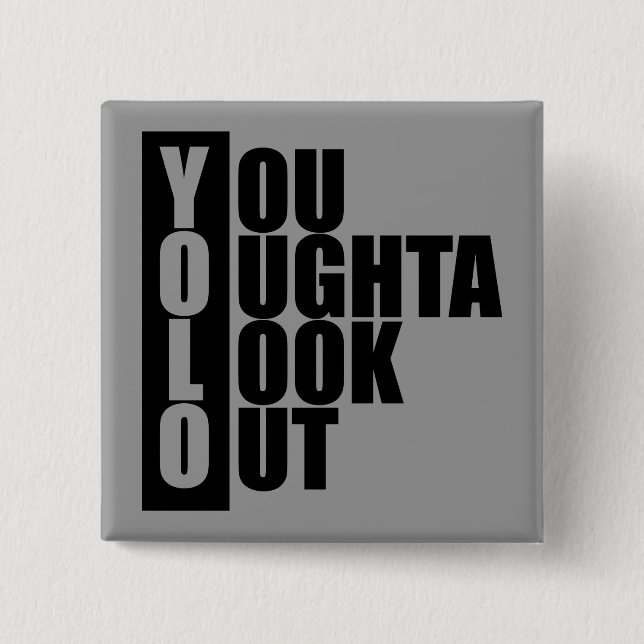 YOLO Vertical Box 2 Inch Square Button (Front)