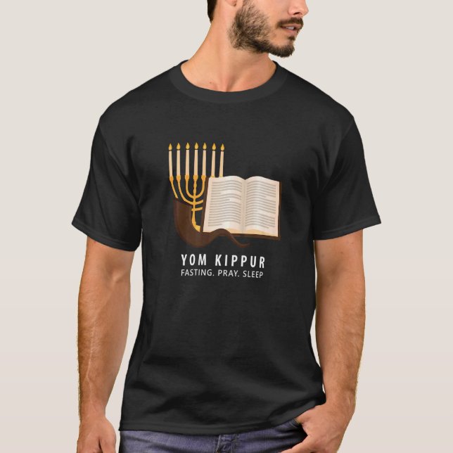Yom Kippur Menorah Shofar Fasting Pray Sleep T-Shirt (Front)