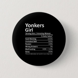 Yonkers Girl Ny New York State Funny City Home Roo 2 Inch Round Button