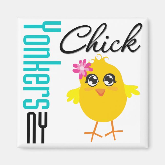 Yonkers NY Chick Magnet (Front)