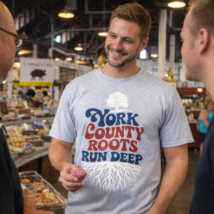 York PA Roots Run Deep Patriotic Pride T-Shirt