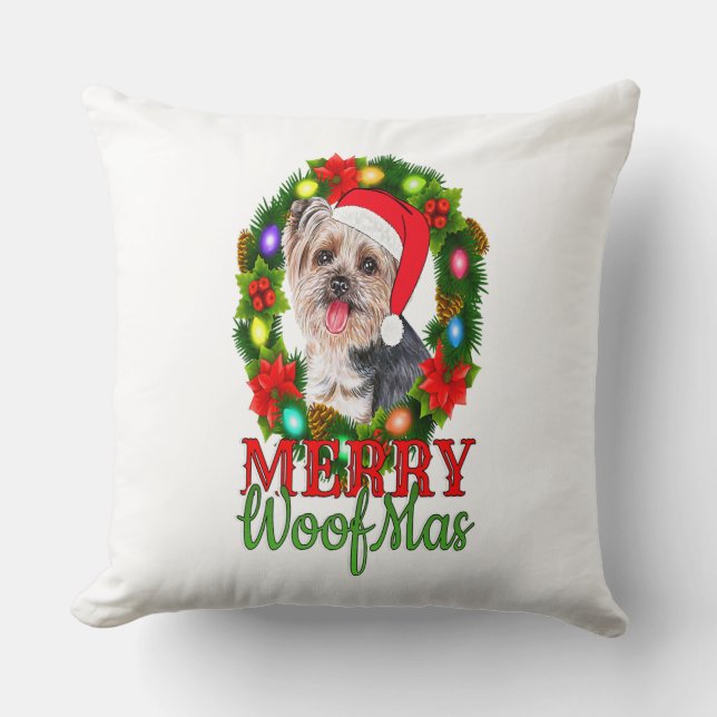 YORKIE CHRISTMAS MERRY WOOFMAS Dog Lover Yorkshire Throw Pillow (Front)