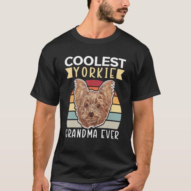 Yorkie Grandma Dog Owner Yorkshire Terrier T-Shirt (Front)