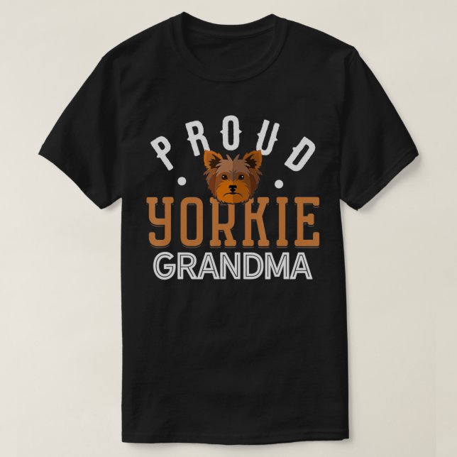 Yorkie Grandma  Funny Yorkshire Terrier Dog Lover  T-Shirt (Design Front)