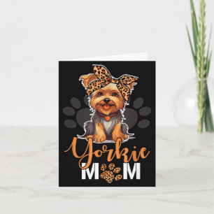 Yorkie mom yorkshire leopard dog lovers mother's card