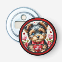 Yorkie Puppy Valentine Buttom Bottle Opener