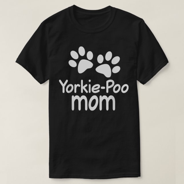 YorkiePoo Mom  Paw Print Pet Tee  (Design Front)