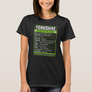 Yorkshire Slang Idea Translation Guide Proud Yorks T-Shirt