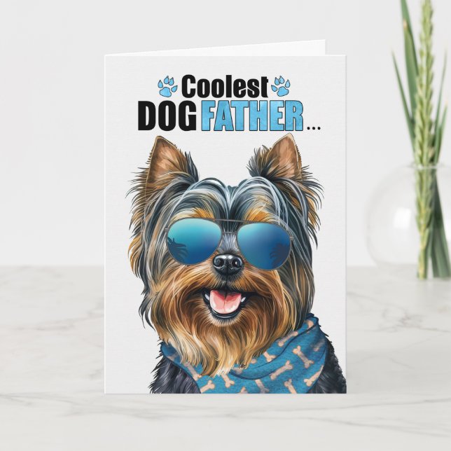 Yorkshire Terrier Dog Coolest Dad Father's Day Holiday Card (Front)
