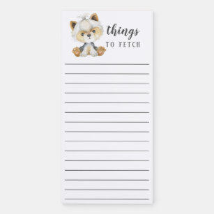 Yorkshire Terrier Puppy Dog Things to Fetch Magnetic Notepad