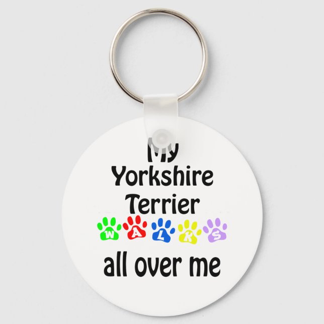 Yorkshire Terrier Walks Design Keychain (Front)
