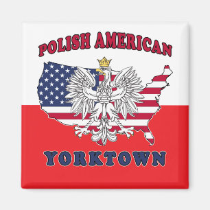 Yorktown Texas Polish American Magnet