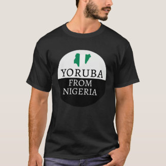Yoruba From Nigeria  Ancestry Initiation DNA Resul T-Shirt