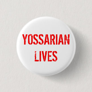 Yossarian Lives 1 Inch Round Button
