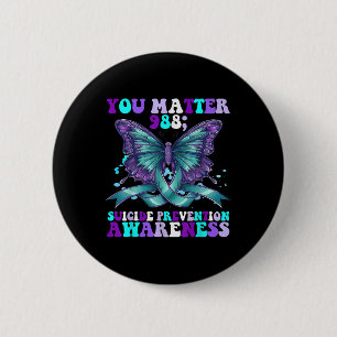 You 988 Suicide Prevention Awareness Butterfly  2 Inch Round Button