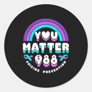 You 988 Suicide Prevention Awareness Rainbow Ribbo Classic Round Sticker