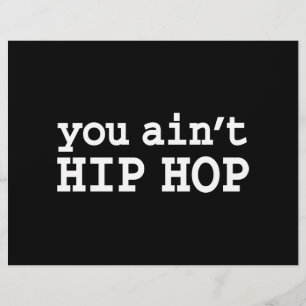 you ain't HIP HOP Flyer
