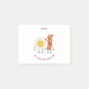 You And I Just That Connection Eggs And Bacon Post-it Notes