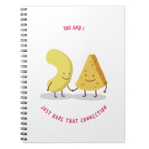 You And I Just That Connection Mac N Cheese Notebook