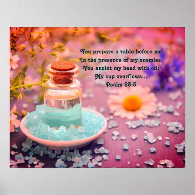 "You Anoint My Head With Oil" Psalm 23:5 Prophetic Poster (Front)