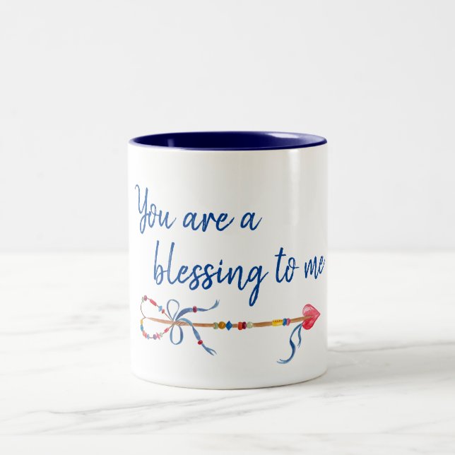You are a Blessing to Me Quote Two-Tone Coffee Mug (Center)