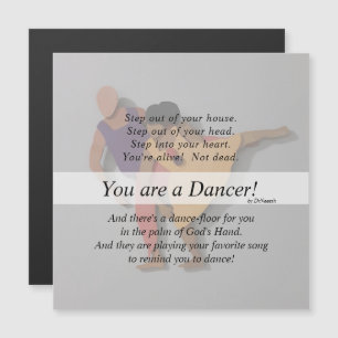 You are a Dancer! 5"x5" Gift Magnet &Envelope v7.2