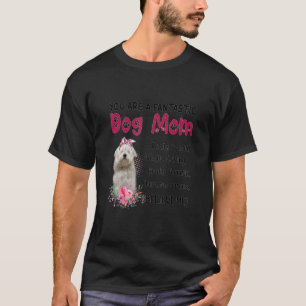 You Are A Fantastic Dog Mom Happy Mother's Day T-Shirt