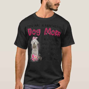 You Are A Fantastic Dog Mom Happy Mother's Day  T-Shirt