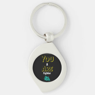 YOU ARE A FIGHTER! KEYCHAIN