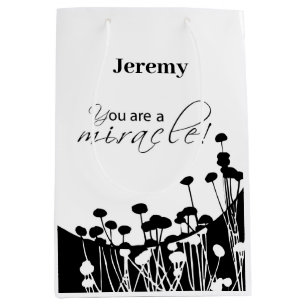 You are a Miracle Black White Minimalist Gift Bag