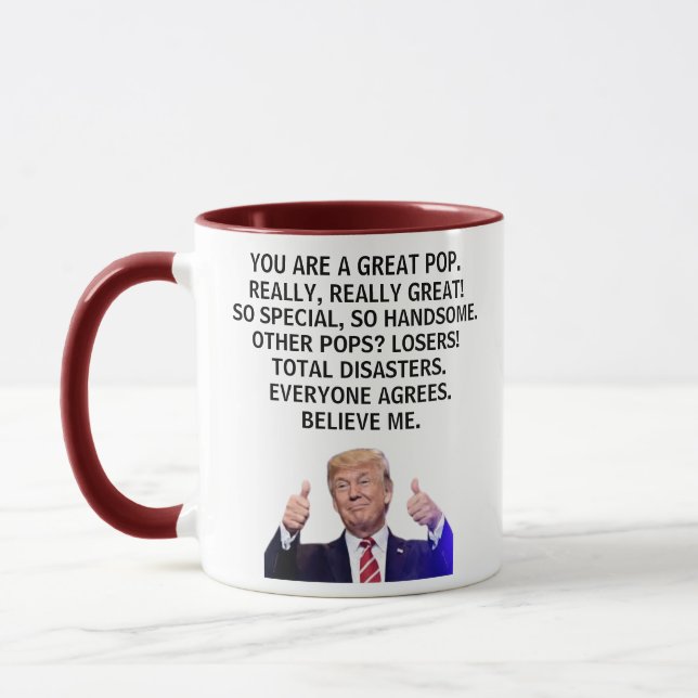 You are a Really Great Pop,Really Really, Trump Mu Mug (Left)