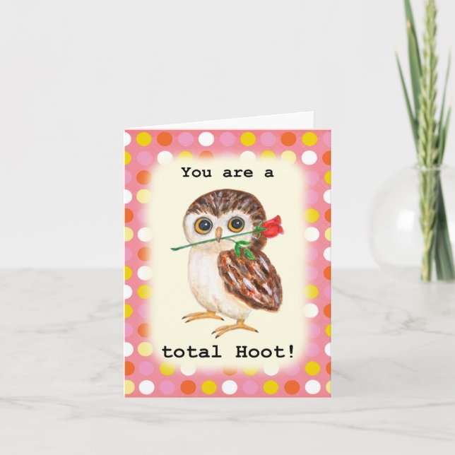 You are a total Hoot Cute Funny Owl Valentine Card (Front)