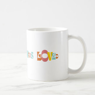 "You Are Always Loved" Coffee Mug