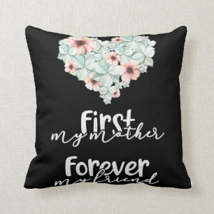 You Are Always My Mother And I Love You Forever Throw Pillow