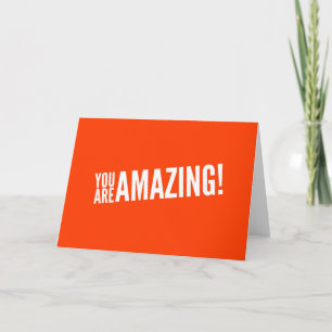 You are amazing! card