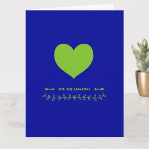 You Are Amazing! Card
